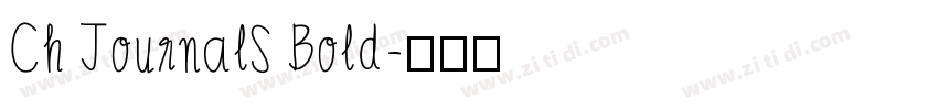 Ch JournalS Bold字体转换
